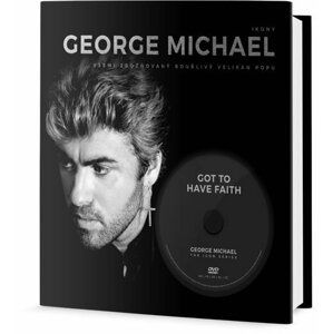 George Michael - Všemi zbožňovaný bouřlivý velikán popu + DVD