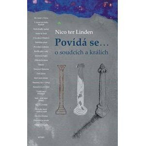 Povídá se… o soudcích a králích - Nico ter Linden