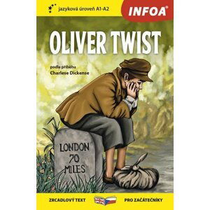 Oliver Twist - Zrcadlová četba (A1-A2) - Charles Dickens