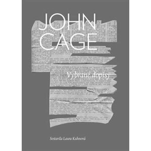 Vybrané dopisy - John Milton Cage