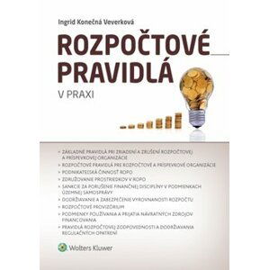 Rozpočtové pravidlá v praxi - Ingrid Konečná Veverková