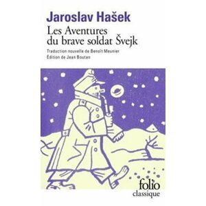 Les aventures du brave soldat Svejk - Jaroslav Hašek