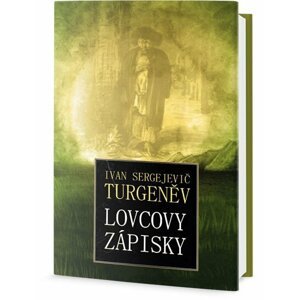 Lovcovy zápisky - Ivan Sergejevič Turgeněv