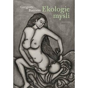 Ekologie mysli - Gregory Bateson