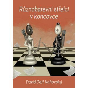 Různobarevní střelci v koncovce - David Dejf Kaňovský