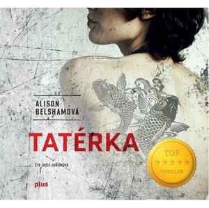 Tatérka (audiokniha) - Alison Belshamová