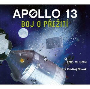 Apollo 13: Boj o přežití (audiokniha) - Tod Olson