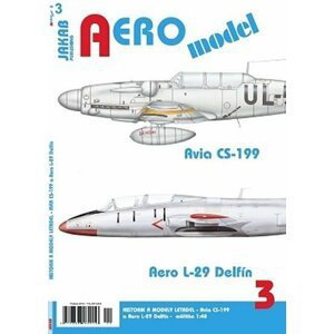 AEROmodel č.3 Avia CS-199 a AERO L-29 Delfín - Kolektiv