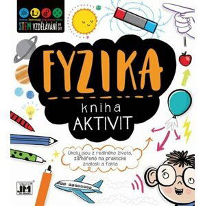 Kniha aktivit - Fyzika - Kolektiv