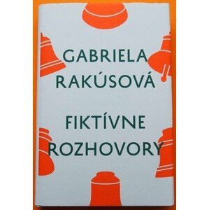 Fiktívne rozhovory - Gabriela Rakúsová