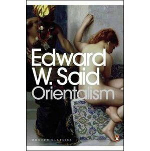 Orientalism - Edward W. Said