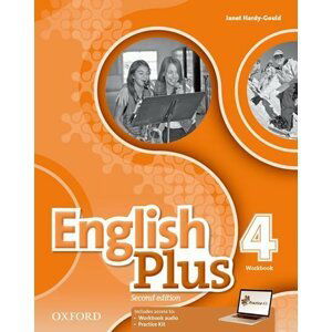 English Plus 4 Workbook with Access to Audio and Practice Kit (2nd) - Janet Hardy-Gould