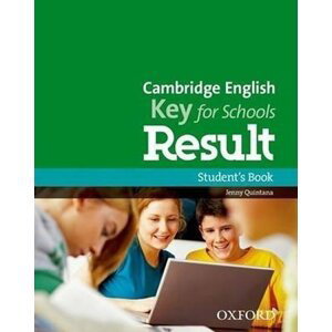 Cambridge English Key for Schools Result Student´s Book - Jenny Quintana
