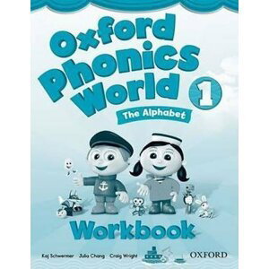 Oxford Phonics World 1 Workbook - Kaj Schwermer