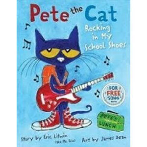 Pete the Cat: Rocking in My School Shoes - James Dean