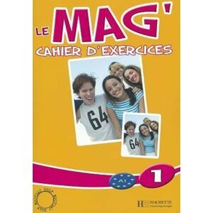 Le Mag´ 1 (A1) Cahier d´exercices - Celine Himber