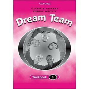 Dream Team 1 Workbook - Norman Whitney