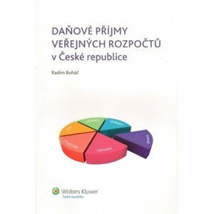 Daňové příjmy veřejných rozpočtů v České republice - Radim Boháč