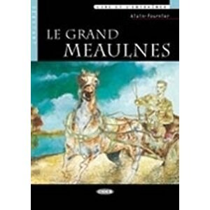 Le Grand Meaulnes + CD (Black Cat Readers FRA Level 2) - Alain Henry Fournier