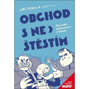 Obchod s neštěstím - Jiří Tůma