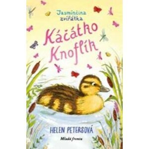 Káčátko Knoflík: Jasmínčina zvířátka - Helen Petersová