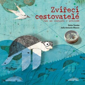 Zvířecí cestovatelé - Julio Antonio Blasco