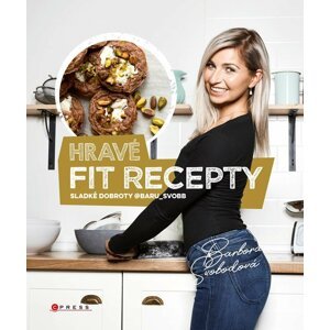 Hravé fit recepty - Barbora Svobodová