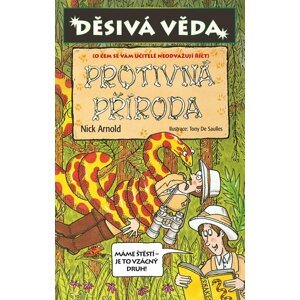 Děsivá věda - Protivná příroda - Nick Arnold