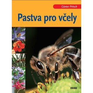 Pastva pro včely - Günter Pritsch