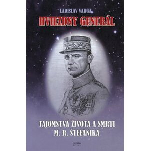 Hviezdny generál - Ladislav Varga