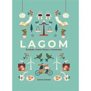 Lagom - Švédské umění života v rovnováze - Linnea Dunne