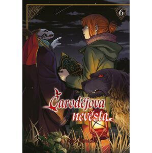 Čarodějova nevěsta 6 - Koré Jamazaki