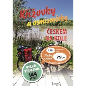 Křížovky a osmisměrky Českem na kole - autorů kolektiv