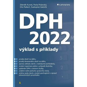 DPH 2022 - výklad s příklady - Zdeněk Kuneš