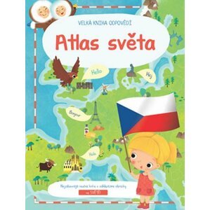 Atlas světa - Velká kniha odpovědí