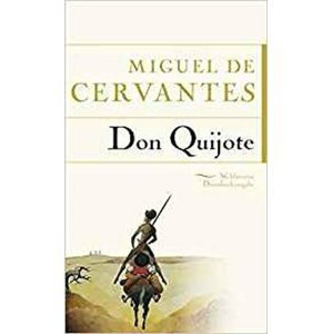 Don Quijote - Cervantes Miguel de
