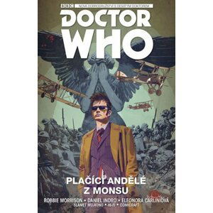 Desátý Doctor Who 2: Plačící andělé z Monsu - Robbie Morrison