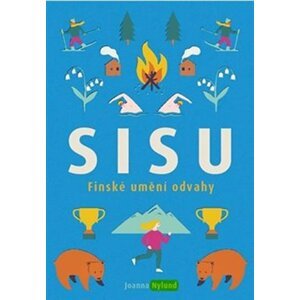 Sisu - Finské umění odvahy - Joanna Nylund