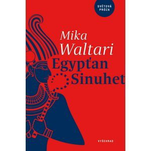 Egypťan Sinuhet, 17.  vydání - Mika Waltari