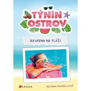 Týnin ostrov: Kavárna na pláži - Belinda Murrellová