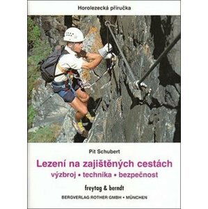 Lezení na zajištěných cestách - Rother - David Křížek