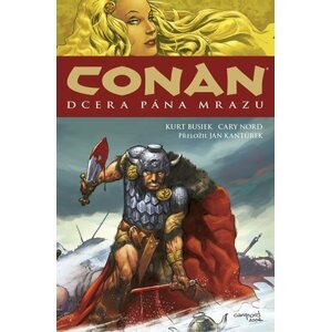 CONAN 01: Dcera pána mrazu - Kurt Busiek