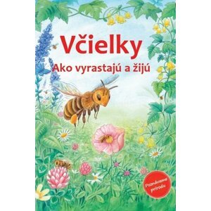 Včielky - Friederun Reichenstetter