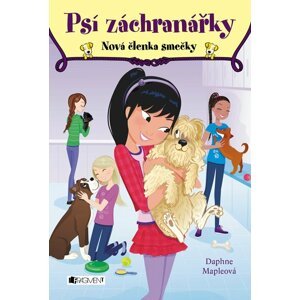 Psí záchranářky - Nová členka smečky - Daphne Maple