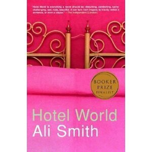 Hotel World - Ali Smith