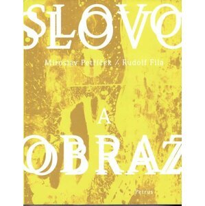 Slovo a obraz - Rudolf Fila