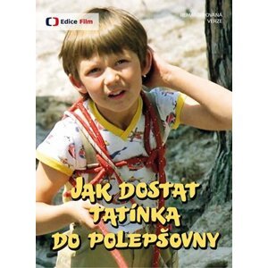 Jak dostat tatínka do polepšovny - DVD - Marie Poledňáková