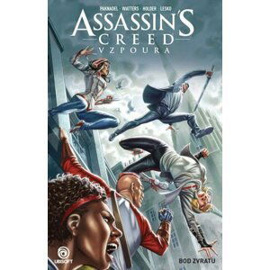 Assassins Creed Vzpoura 2 - Bod zvratu - Alex Paknadel