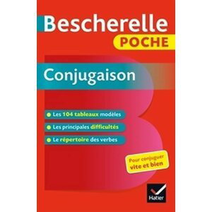 Bescherelle Poche: La conjugation -  kolektiv autorů
