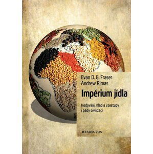 Impérium jídla - Evan D. G. Fraser